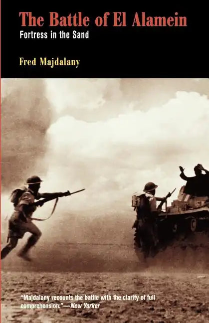 Battle of El Alamein: Fortress in the Sand - Paperback