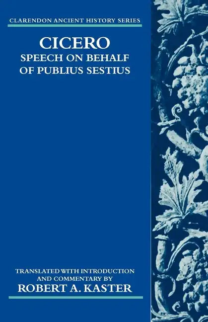 Cicero: Speech on Behalf of Publius Sestius - Paperback