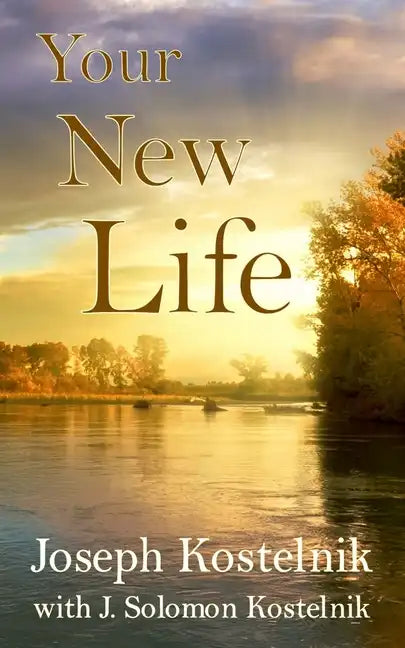 Your New Life: Dynamic Discipleship for New Christians - Paperback