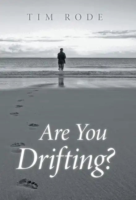 Are You Drifting? - Hardcover