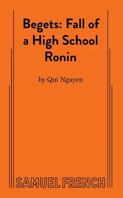 Begets: Fall of a High School Ronin - Paperback
