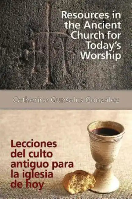 Resources in the Ancient Church for Todays Worship Aeth: Lecciones del Culto Antiguo Para La Iglesia de Hoy Aeth - Paperback