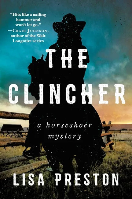 The Clincher: A Horseshoer Mystery - Paperback