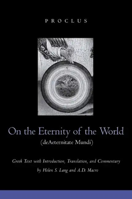 On the Eternity of the World de Aeternitate Mundi - Hardcover