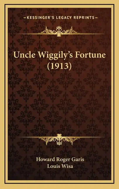 Uncle Wiggily's Fortune (1913) - Hardcover