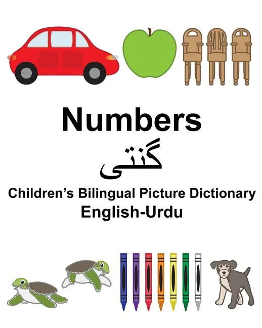 English-Urdu Numbers Children's Bilingual Picture Dictionary - Paperback