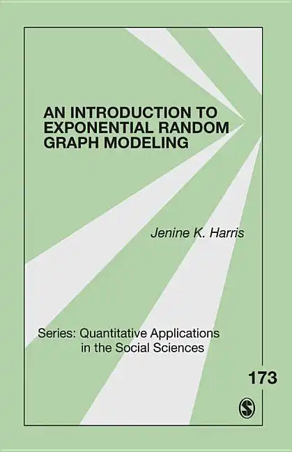 An Introduction to Exponential Random Graph Modeling - Paperback