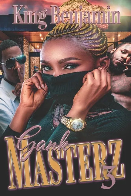 Gank Masterz 3: Toya's Story - Paperback