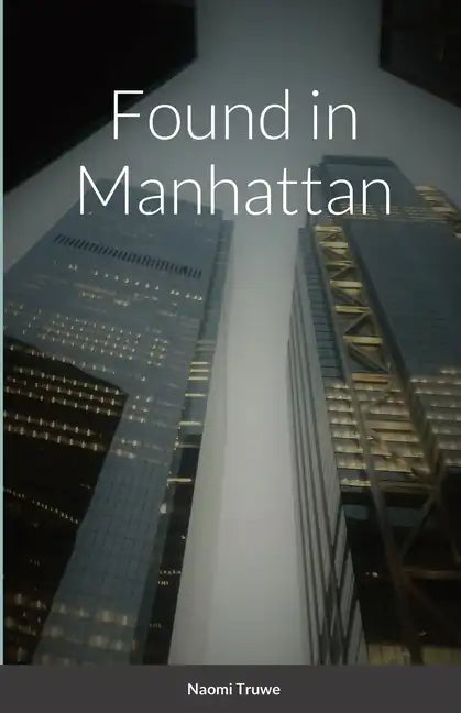 Found in Manhattan - Paperback