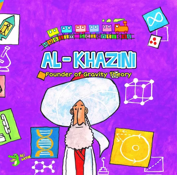 Al Khazini: The Founder of Gravity Theory - Paperback