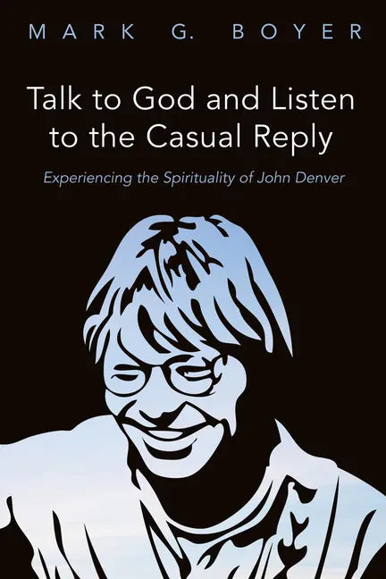 Talk to God and Listen to the Casual Reply - Paperback