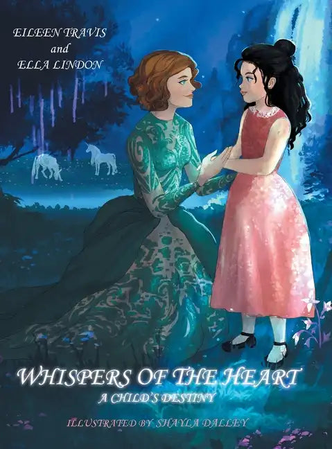 Whispers of the Heart: A Child's Destiny - Hardcover
