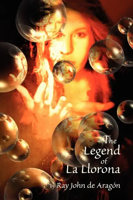 The Legend of La Llorona - Paperback
