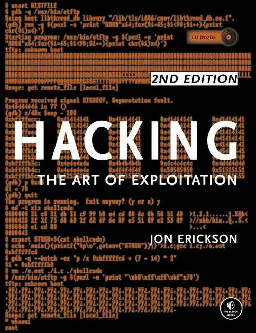 Hacking: The Art of Exploitation, 2nd Edition [With CDROM] - Paperback