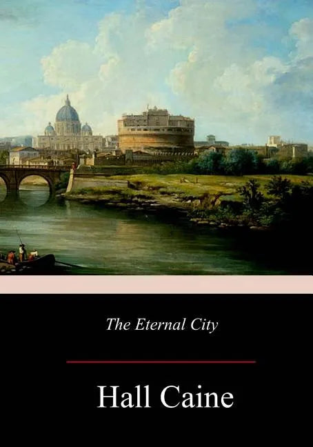 The Eternal City - Paperback