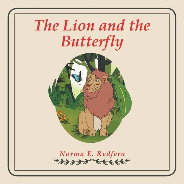 The Lion and the Butterfly - Paperback