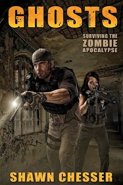 Ghosts: Surviving the Zombie Apocalypse - Paperback