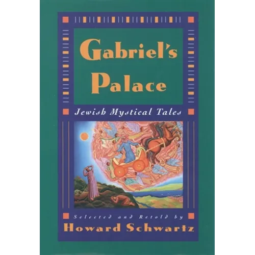 Gabriel's Palace: Jewish Mystical Tales - Paperback