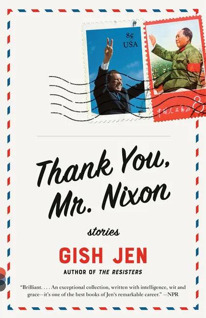 Thank You, Mr. Nixon: Stories - Paperback