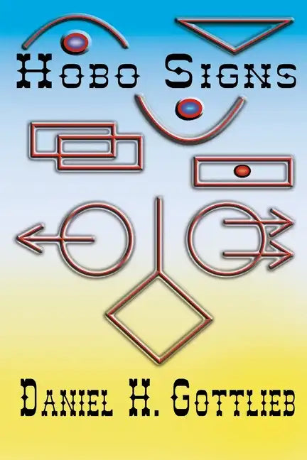 Hobo Signs - Paperback