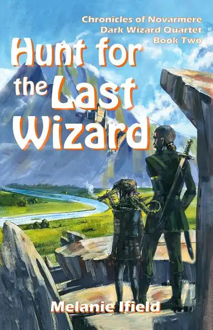 Hunt for the Last Wizard: Fantasy Series - Paperback