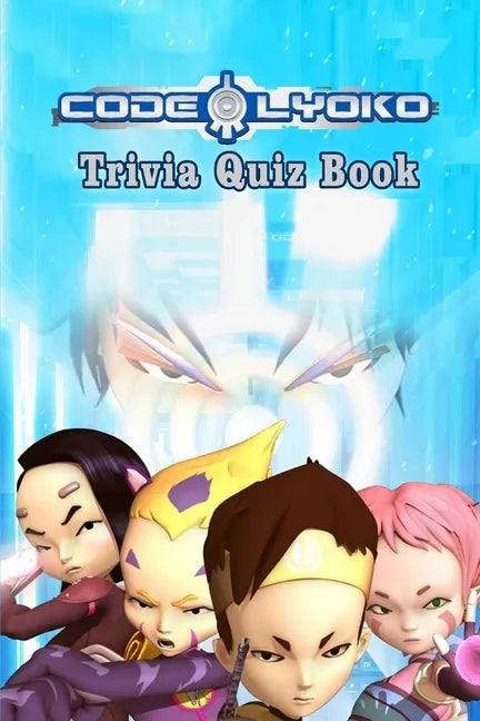 Code Lyoko: Trivia Quiz Book - Paperback