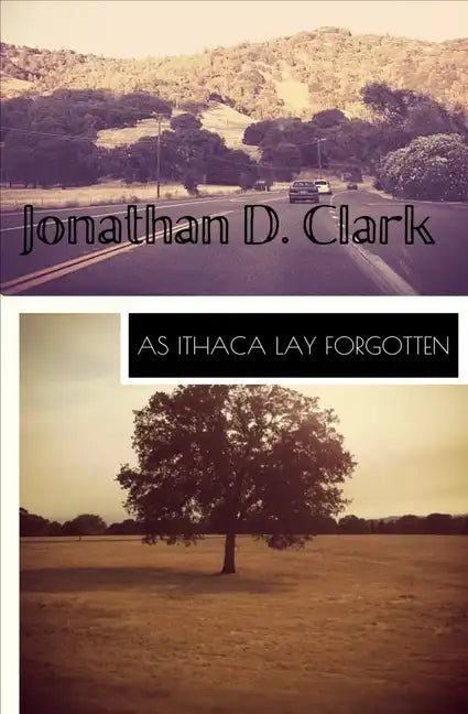 As Ithaca Lay Forgotten - Paperback