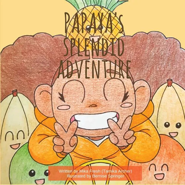 Papaya's Splendid Adventure - Paperback