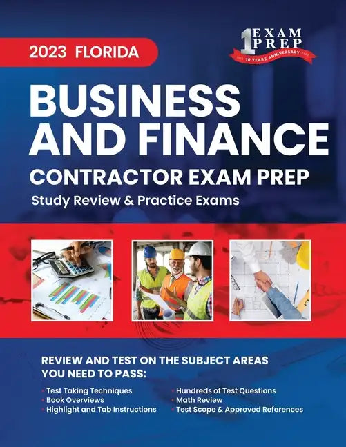 2023 Florida Business and Finance Contractor Exam Prep: 2023 Study Review & Practice Exams - Paperback
