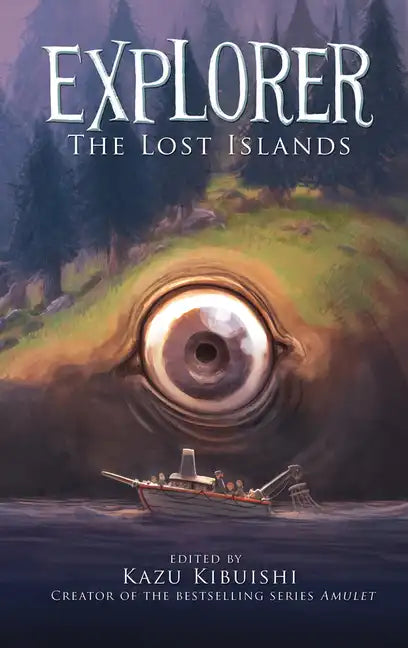 Explorer (the Lost Islands #2) - Paperback