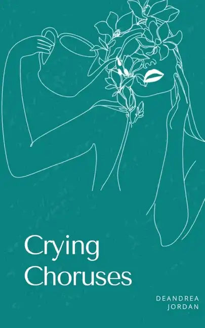 Crying Choruses - Paperback