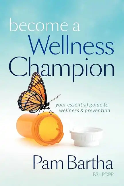 Become a Wellness Champion - Paperback
