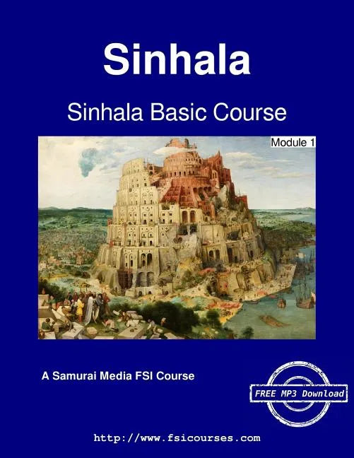 Sinhala Basic Course - Module 1 - Paperback