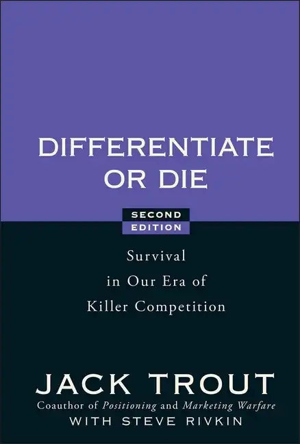 Differentiate or Die - Hardcover
