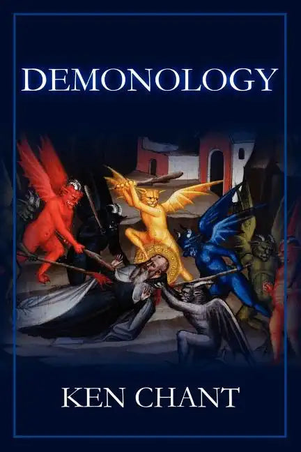 Demonology Powers of Darkness - Paperback