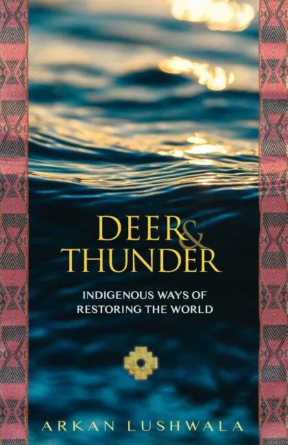 Deer and Thunder - Paperback