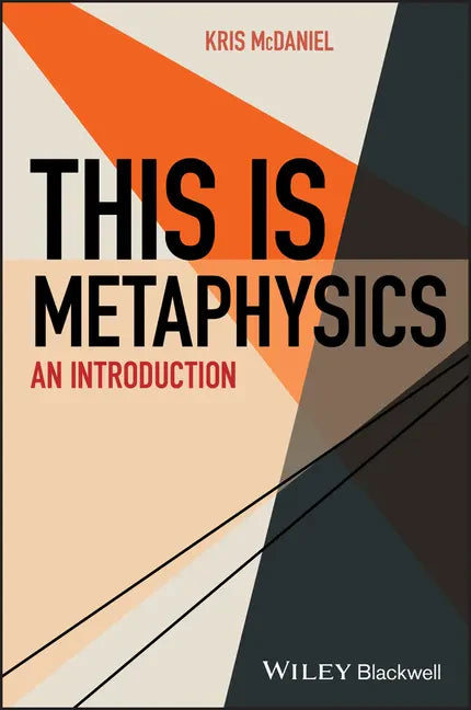 This Is Metaphysics: An Introduction - Paperback