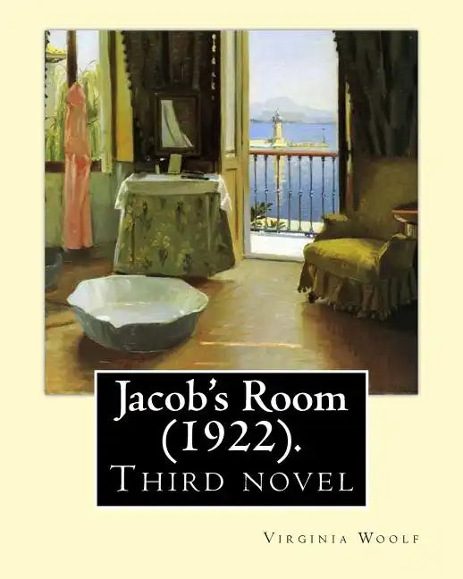 Jacob's Room (1922). By: Virginia Woolf: Jacob's Room is the third novel by Virginia Woolf ( 25 January 1882 - 28 March 1941) was an English writer. - Paperback