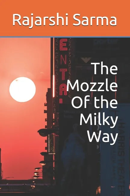 The Mozzle Of the Milky Way - Paperback