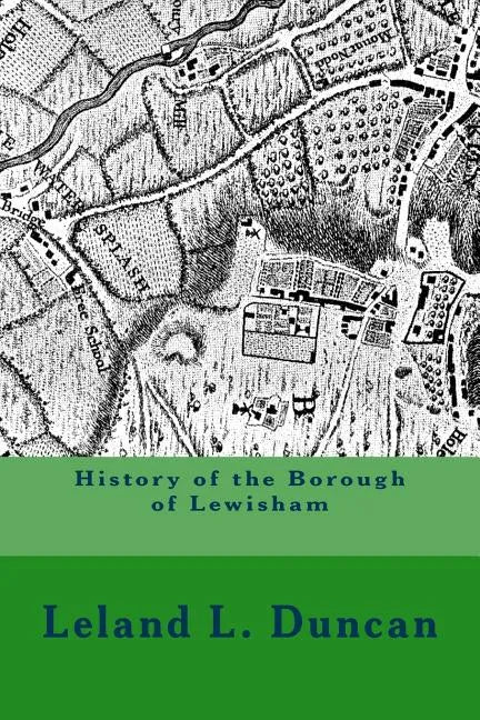 History of the Borough of Lewisham - Paperback