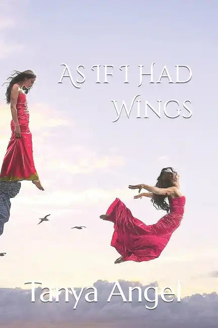 As If I Had Wings: And Other Stories - Paperback