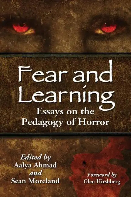 Fear and Learning: Essays on the Pedagogy of Horror - Paperback
