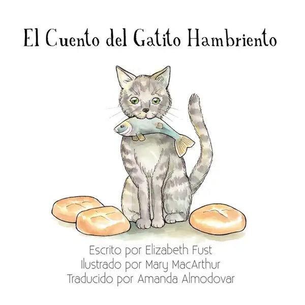 El Cuento del Gatito Hambriento - Paperback