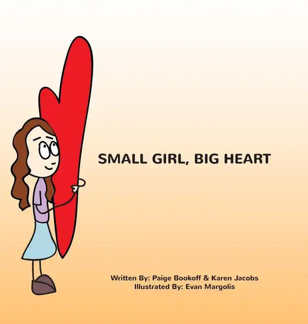 Small Girl, Big Heart - Hardcover