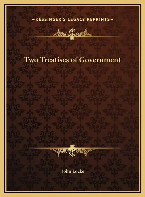 Two Treatises of Government - Hardcover