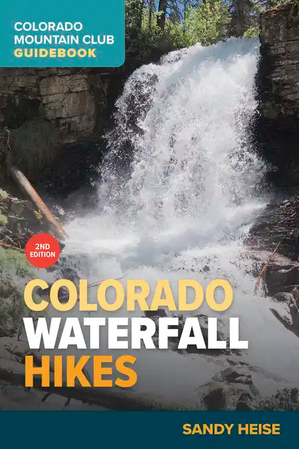 Colorado Waterfall Hikes - Paperback