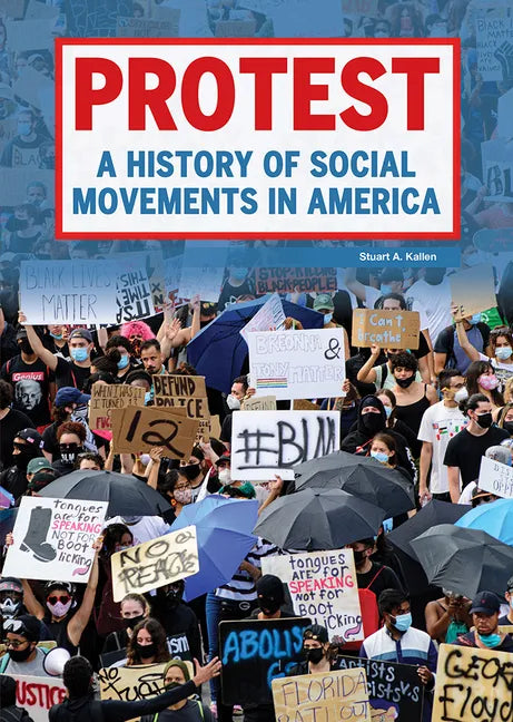 Protest: A History of Social Movements in America - Hardcover