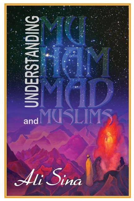 Understanding Muhammad and Muslims - Paperback
