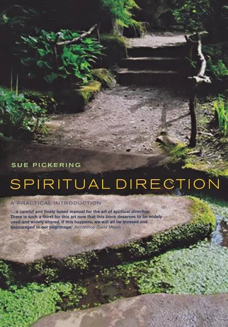 Spiritual Direction: A Practical Introduction - Paperback