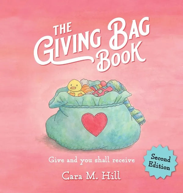 The Giving Bag Book, Second Edition - Hardcover